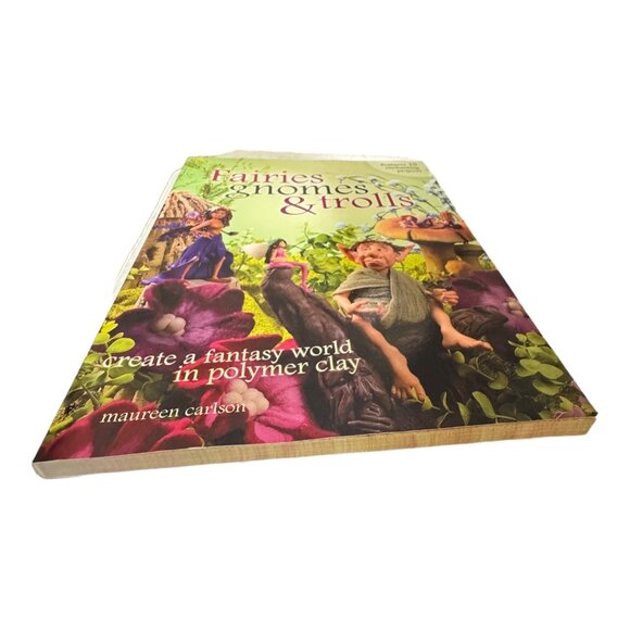 Fairies Gnomes and Trolls Paperback Book by Maureen Carlson - Picture 4 of 9